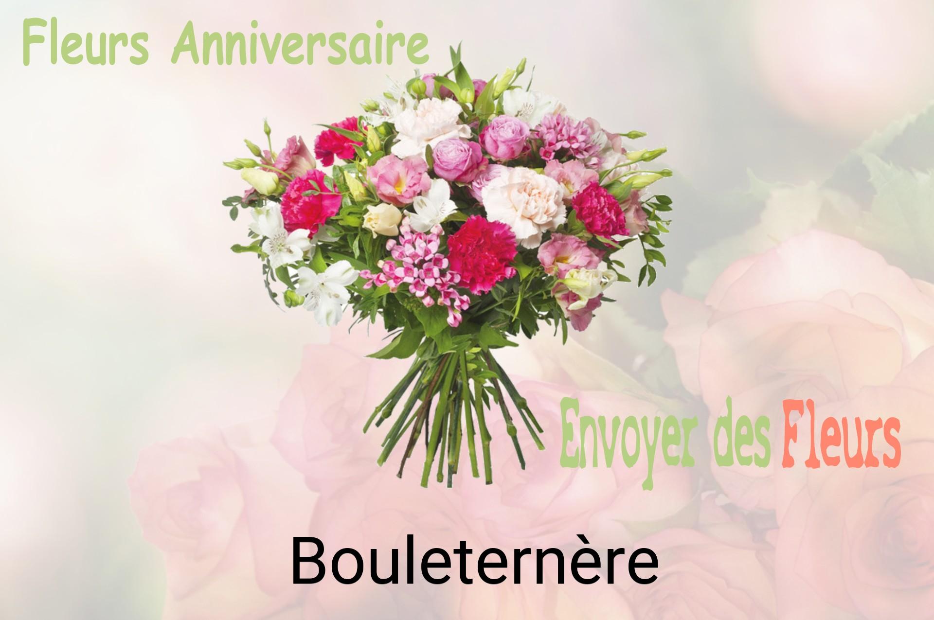 Bouquet de fleurs d’anniversaire livré à Bouleternère